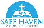 Safe Haven Worship Centre
